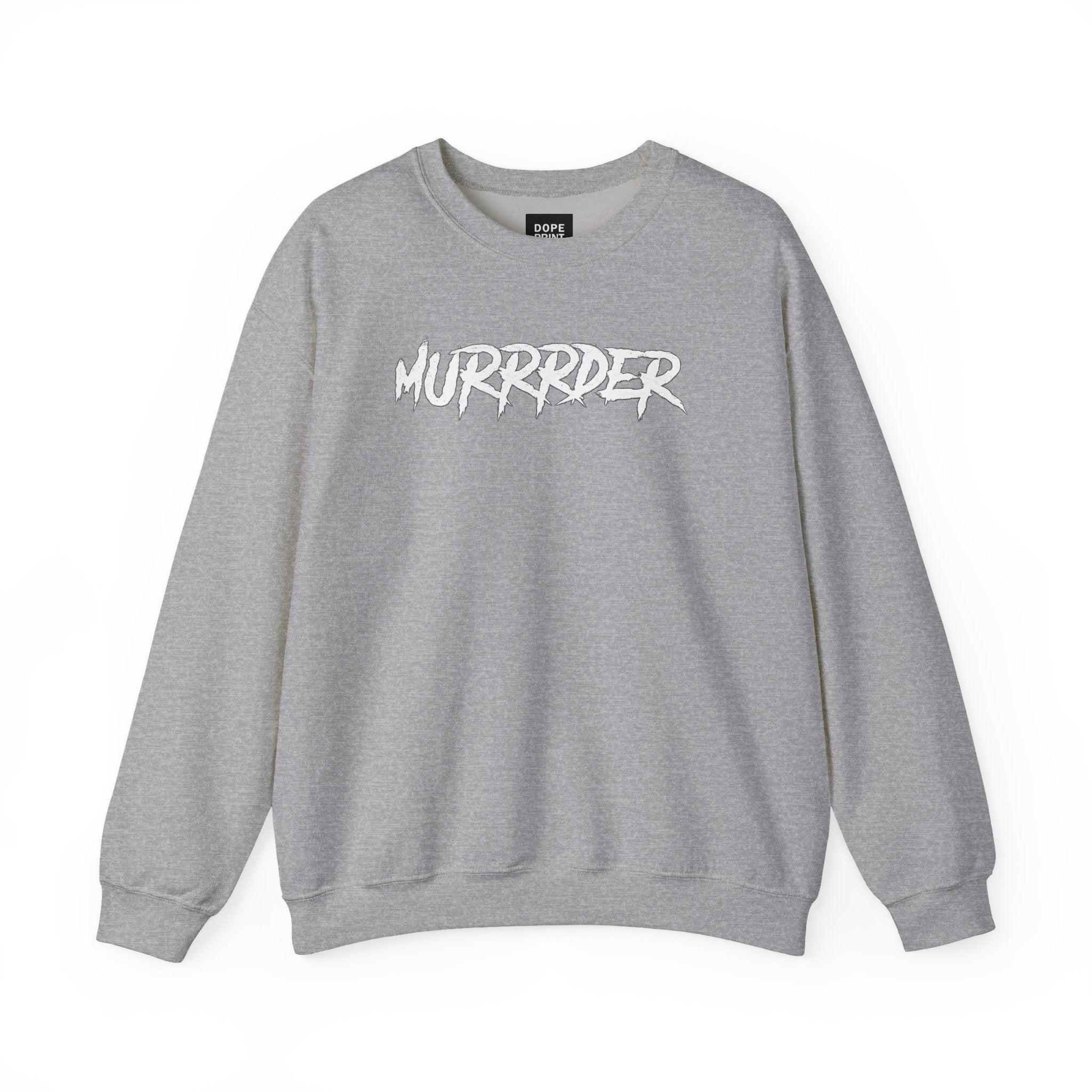 Murder Unisex Sweatshirt