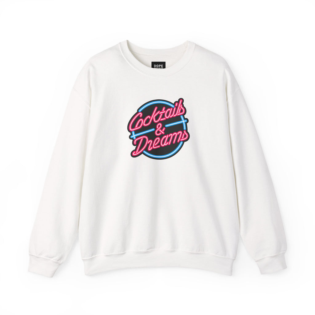 Cocktails & Dreams Sweatshirt