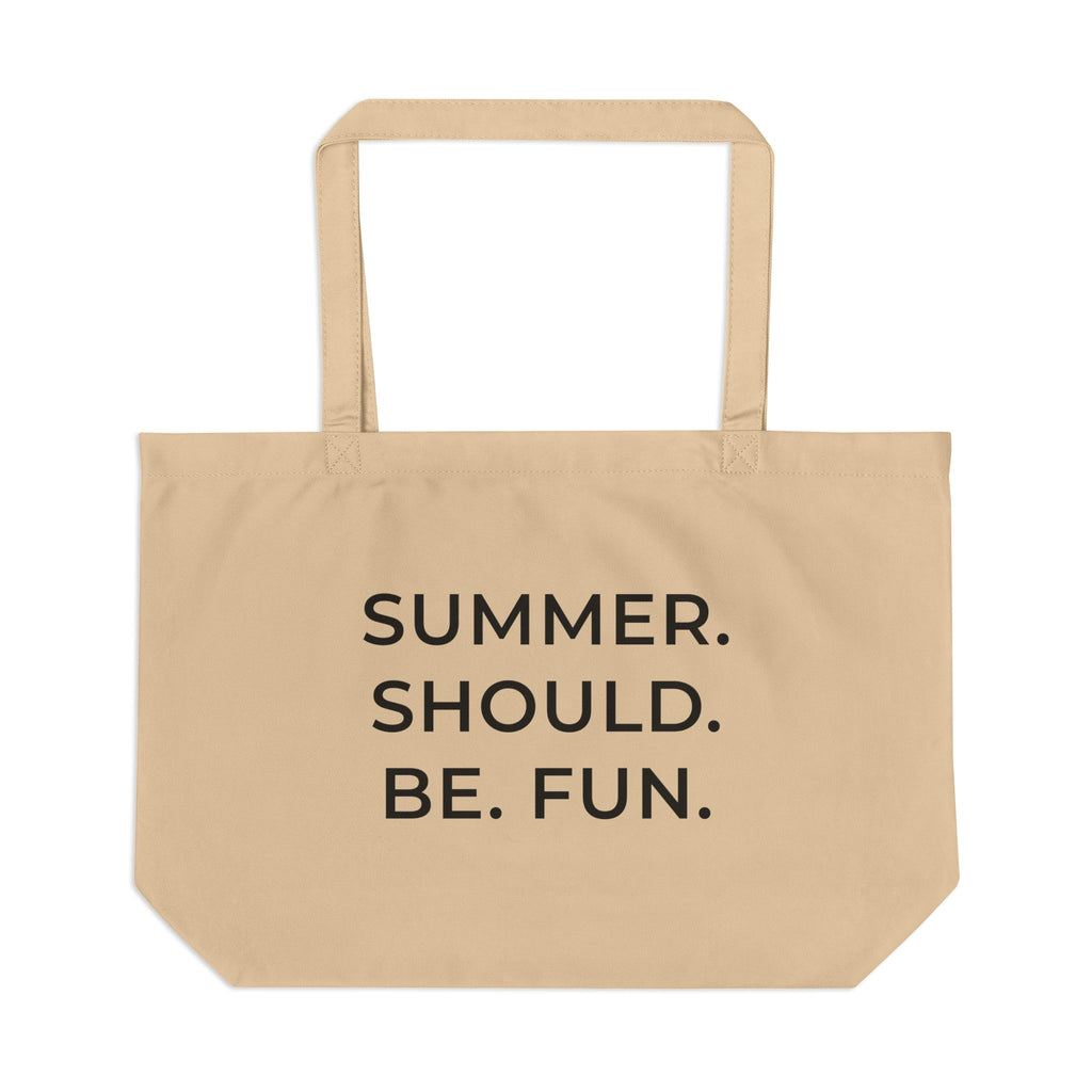 Summer Should Be Fun Tote Bag