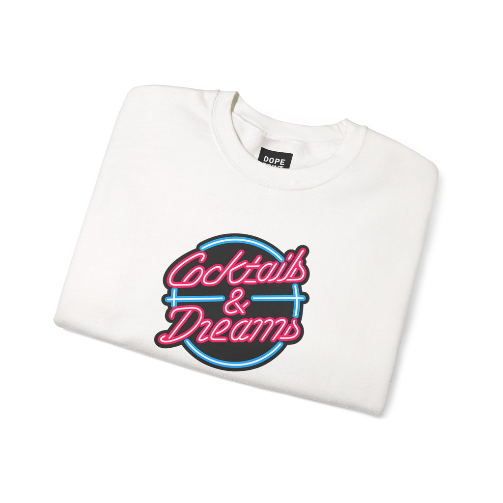 Cocktails & Dreams Sweatshirt