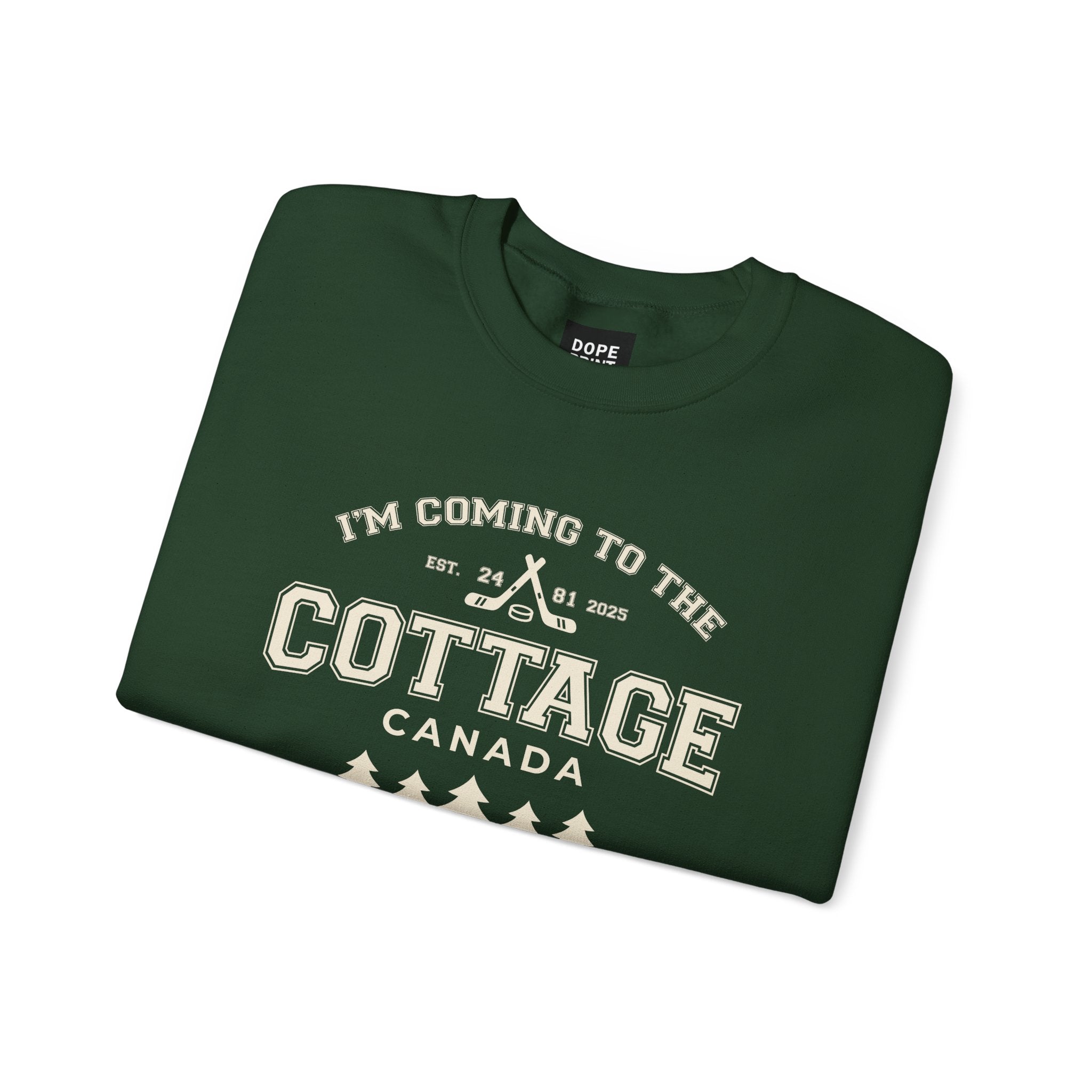 Im Coming to the Cottage Sweatshirt