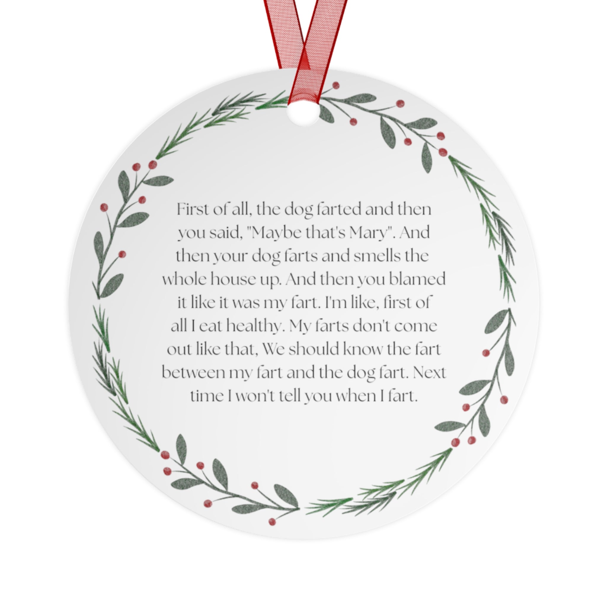 Mary Dog Farts Holiday Ornament
