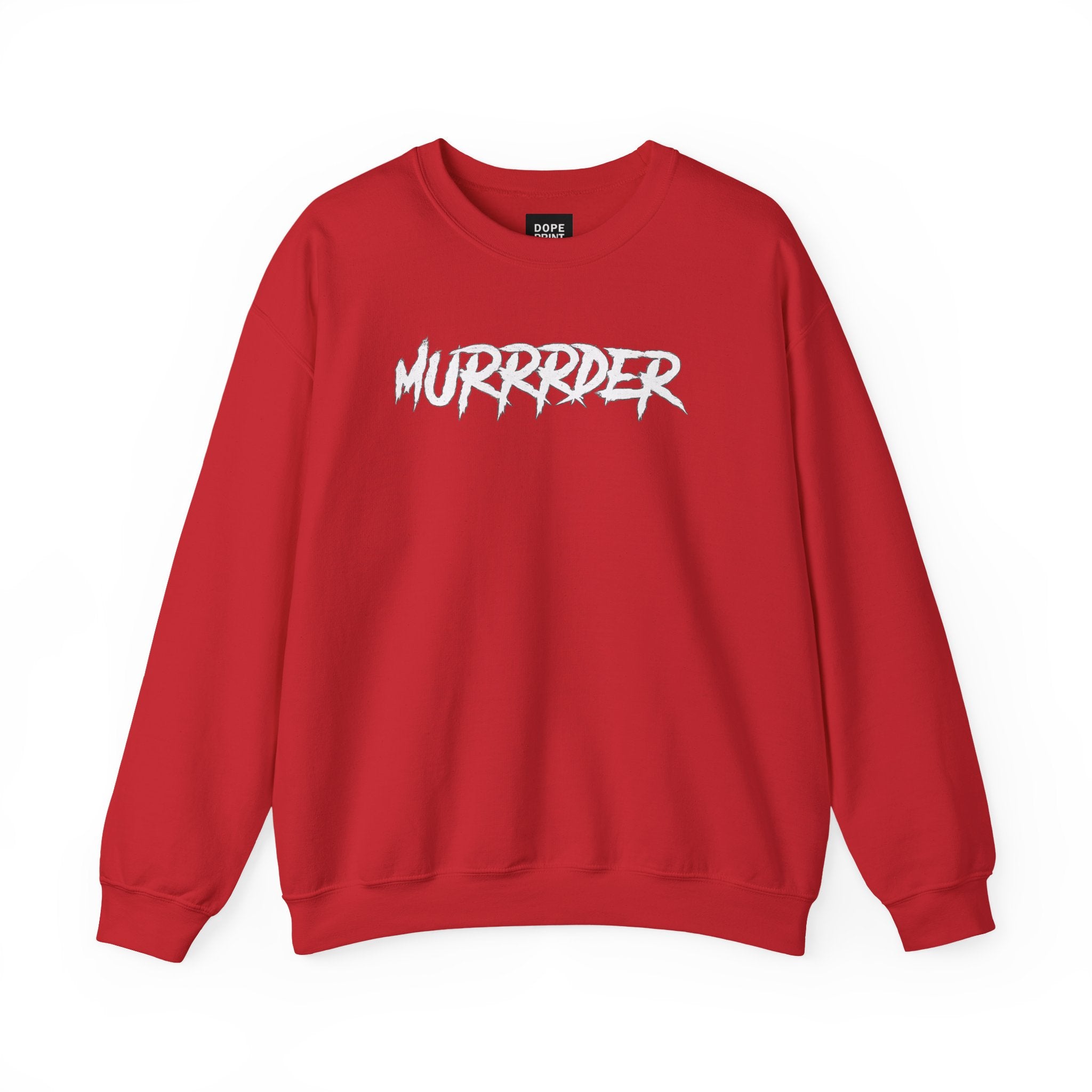 Murder Unisex Sweatshirt