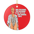 Overboard Goldie Hawn Rich B*tch Sun Tanning Days Ornament