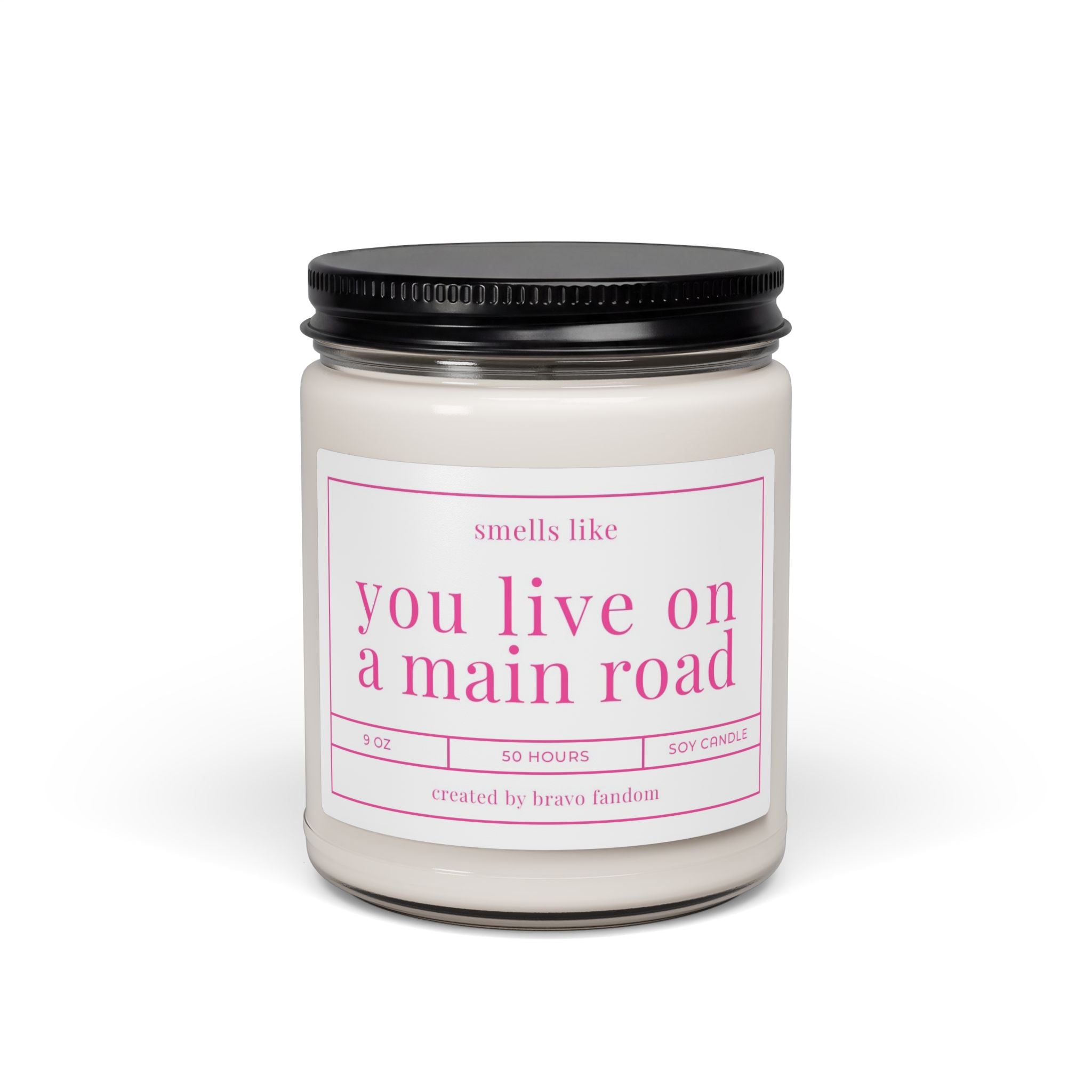 Smells Like You Live on a Main Road Candle