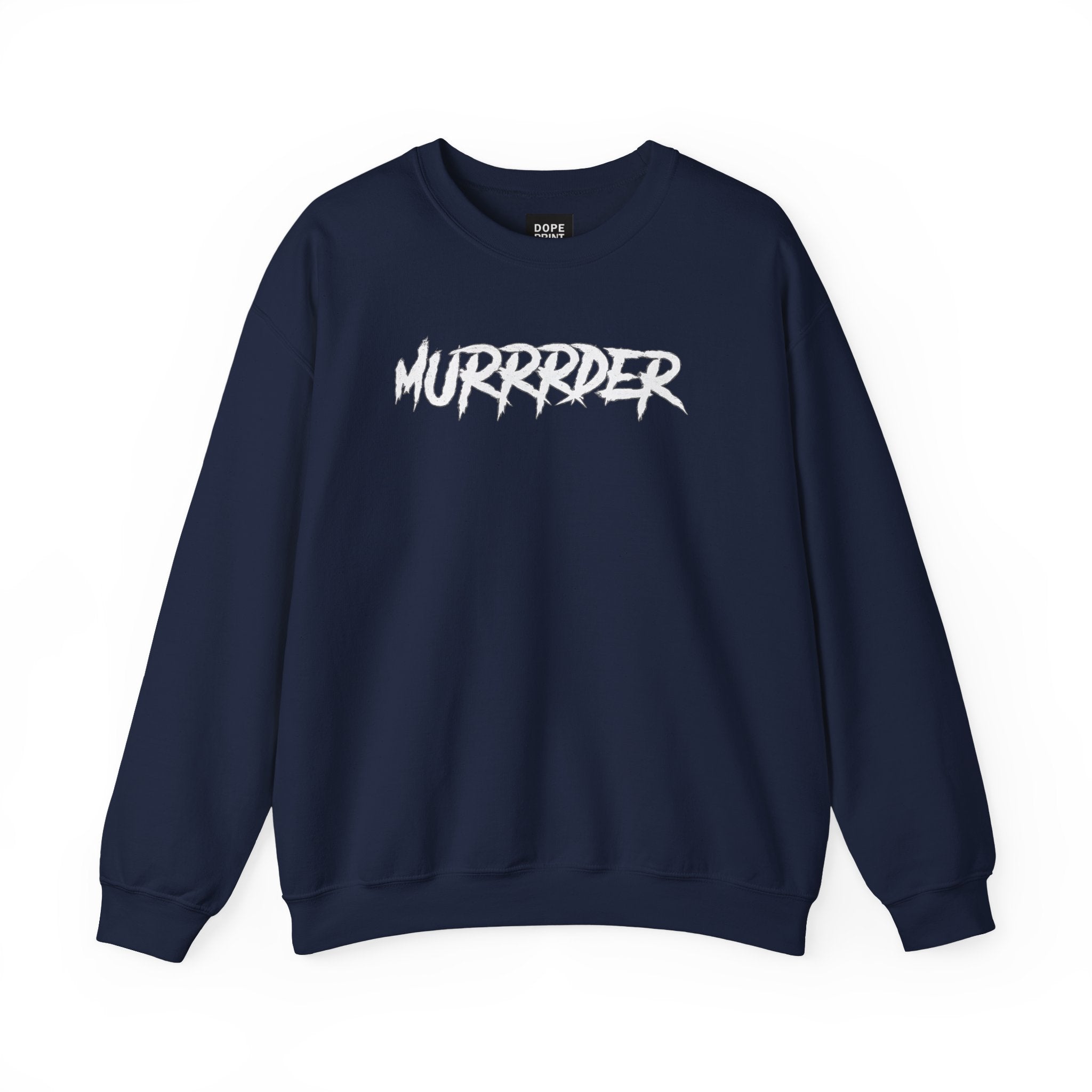 Murder Unisex Sweatshirt