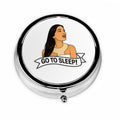 Go to Sleep Pill Case