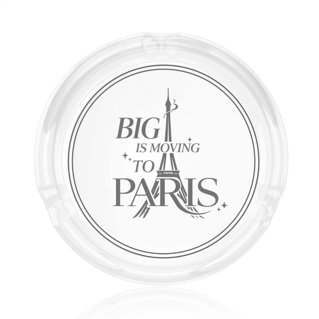 Big is Moving to Paris Ashtray