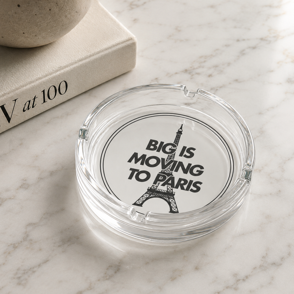 Big is Moving to Paris Ashtray 2