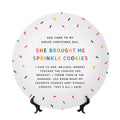 She Brought Sprinkle Cookies Decorative Plate